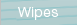 wipes